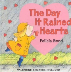 The Day It Rained Hearts: With Valentine Stickers (Hardcover)
