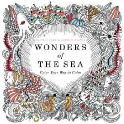Wonders of the Sea: Color Your Way to Calm (Paperback)