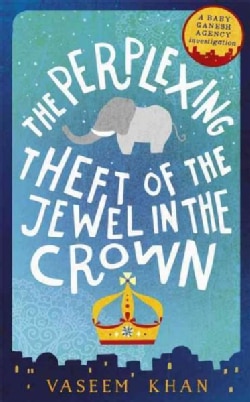 The Perplexing Theft of the Jewel in the Crown (Paperback)