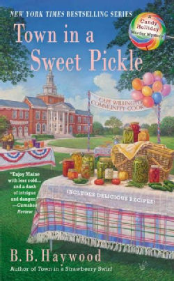 Town in a Sweet Pickle (Paperback)