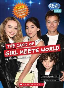 The Cast of Girl Meets World (Paperback)