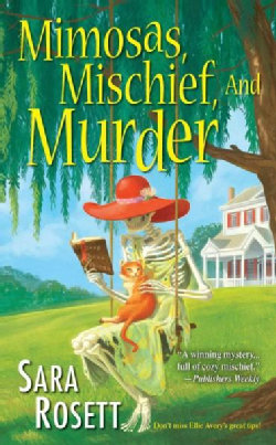 Mimosas, Mischief, and Murder (Paperback)