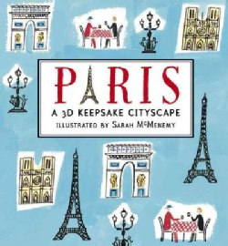 Paris: A 3D Keepsake Cityscape (Hardcover)