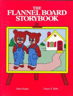 The Flannel Board Storybook (Paperback)