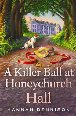 A Killer Ball at Honeychurch Hall (Hardcover)