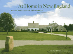 At Home in New England: Royal Barry Wills Architects 1925 to Present (Hardcover)