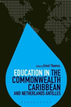 Education in the Commonwealth Caribbean and Netherlands Antilles (Paperback)