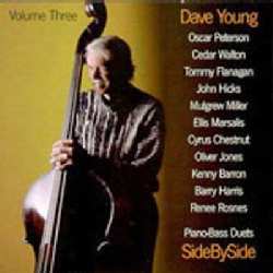 Dave Young - Side by Side: Piano-Bass Duets: Vol. 3