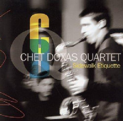 Chet Quartet Doxas - Sidewalk Etiquette