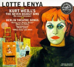 Lotte Lenya - Sings Kurt Weill:Seven Deadly Sins