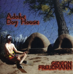 Gideon Freudmann - Adobe Dog House