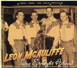 Leon McAuliffe - Tulsa Straight Ahead- Gonna Shake This