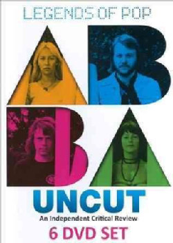 Legends of Pop Abba Uncut: An Independent Critical Review (DVD)