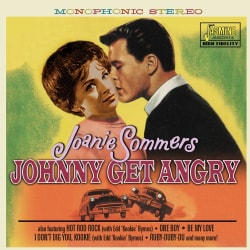 JOANIE SOMMERS - JOHNNY GET ANGRY