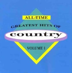 Various - All Time Greatest Country Hits Vol. 1