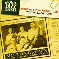 Milton Brown - Western Swing Chronicles