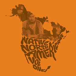 Various - Native North America: Vol. 1: Aboriginal Folk, Rock, and Country: 19661985