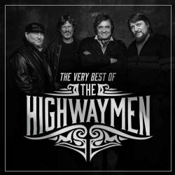 Highwaymen - The Very Best Of The Highwaymen