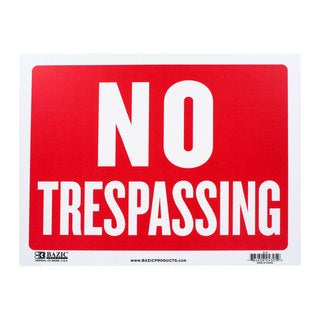 Bazic Small No Trespassing Sign (9 x 12 inches)