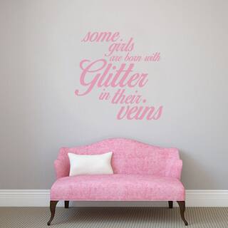 Some Girls Are Born With Glitter Wall Decal (36 x 36)