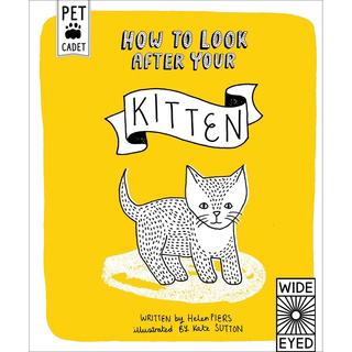 Creative Publishing International - How To Look After Your Kitten