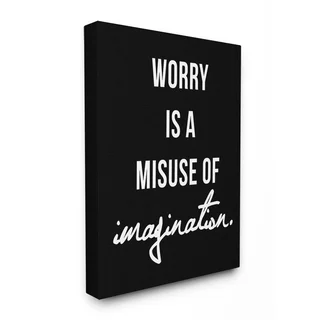 Worry is a Misuse of Imagination' Black and White Typography Unframed Wall Art