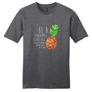 Be a Pineapple Shirt' Motivational Unisex Cotton T-shirt