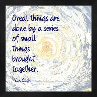 Quote Master 'Great Things -Van Gogh Quote 2' Framed Art