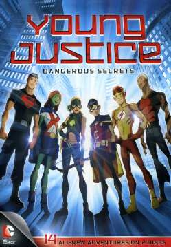 Young Justice: Dangerous Secrets (DVD)