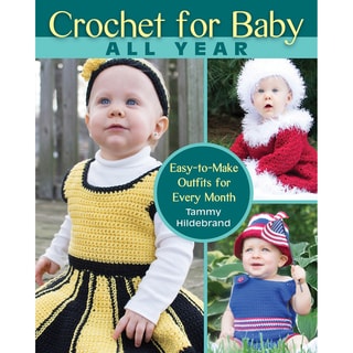 Stackpole Books-Crochet For Baby All Year