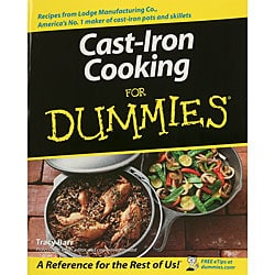 'Cast-Iron Cooking for Dummies' Cookbook