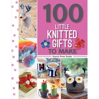 Search Press Books-100 Little Knitted Gifts To Make