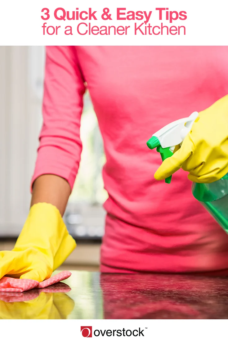 3 Quick & Easy Tips for a Cleaner Kitchen