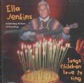 Ella Jenkins - Songs Children Love to Sing