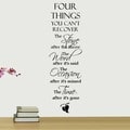 'Four Things You Can't Recover.....' Vinyl Wall Quote Art Decal
