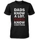 Papas Know Everything Funny Grandfather T-shirt for X-Mas Cute Grandpa Tee