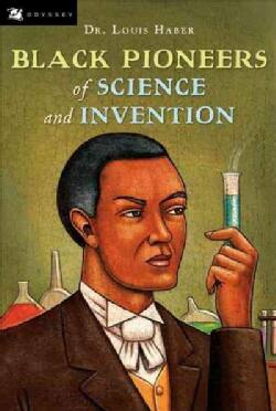 Black Pioneers of Science and Invention (Paperback)