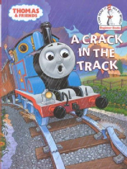 A Crack in the Track: A Thomas the Tank Engine Story (Hardcover)
