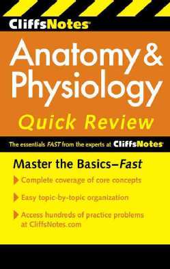 CliffsNotes Anatomy & Physiology Quick Review (Paperback)