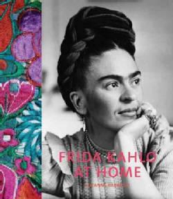 Frida Kahlo at Home (Hardcover)