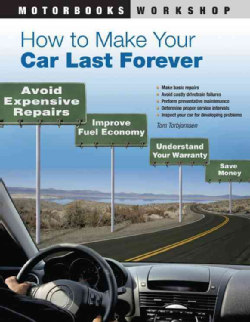 How to Make Your Car Last Forever (Paperback)