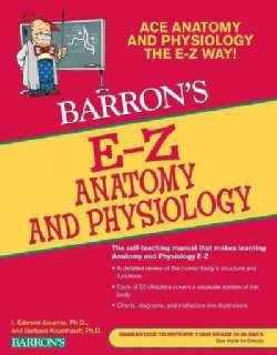 Barron's E-Z Anatomy and Physiology (Paperback)