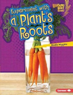 Experiment With a Plant's Roots (Hardcover)
