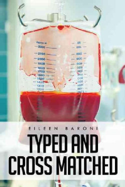 Typed and Cross Matched (Hardcover)