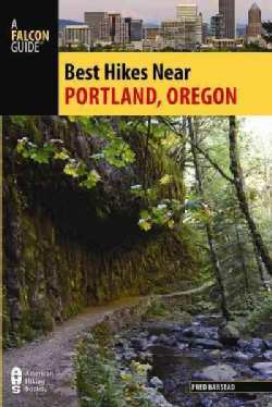 Best Hikes Near Portland, Oregon (Paperback)