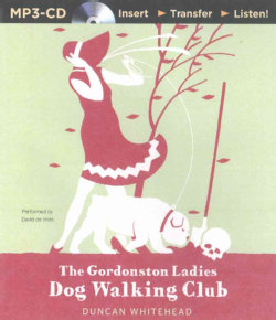 The Gordonston Ladies Dog Walking Club (CD-Audio)