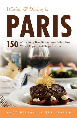 Wining & Dining in Paris (Paperback)