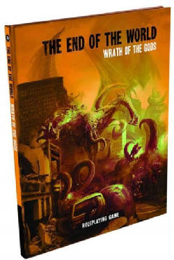 End of the World Rpg: Wrath of the Gods (Hardcover)