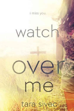 Watch over Me (Paperback)