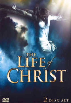 The Life Of Christ (DVD)